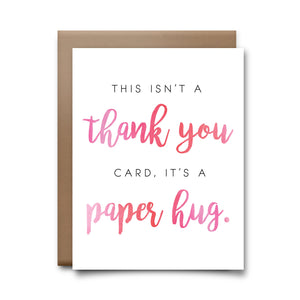 TOWNE9 Paper Hug Card