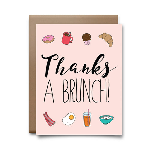 TOWNE9 Thanks a Brunch Greeting Card