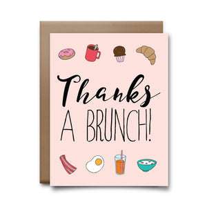 TOWNE9 Thanks a Brunch Greeting Card